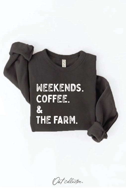 Weekends, Coffee and the Farm